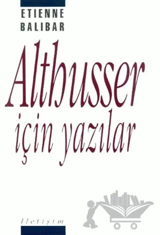 Althusser İçin Yazılar
