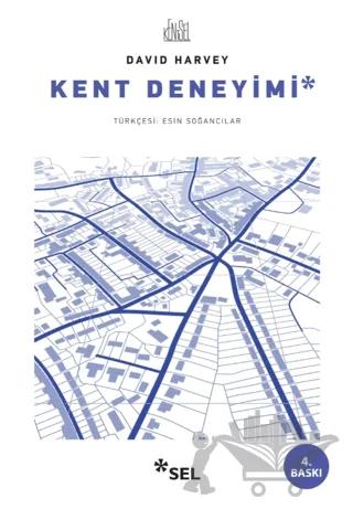 Kent Deneyimi