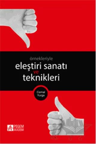 Eleştiri Sanatı ve Teknikleri
