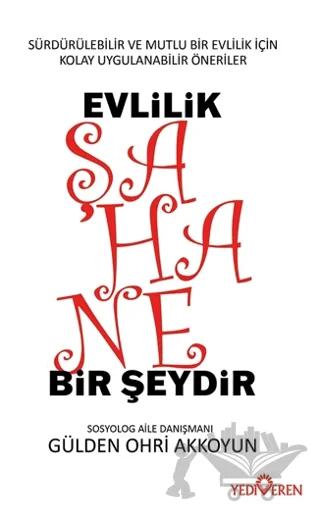 Evlilik Şahane Bir Şeydir