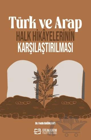 Türk ve Arap Halk Hikayelerinin Karşılaştırılması