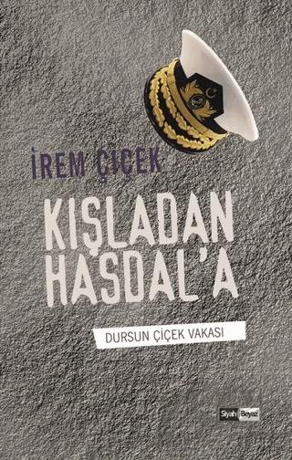 Kışladan Hasdal'a