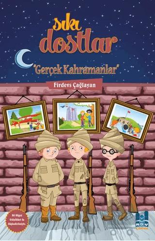 Sıkı Dostlar - Gerçek Kahramanlar