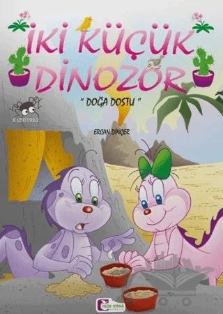 İki Küçük Dinozor - Doğa Dostu