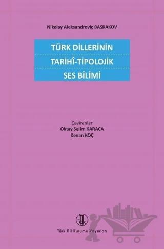 Türk Dillerinin Tarihi - Tipolojik Ses Bilimi