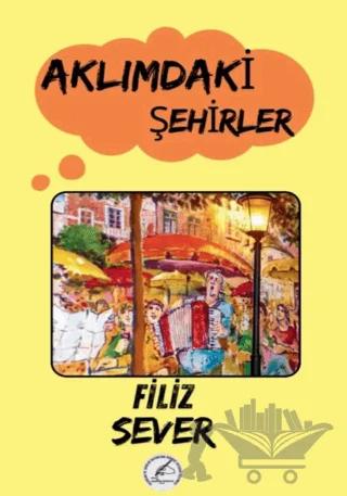 Aklımdaki Şehirler