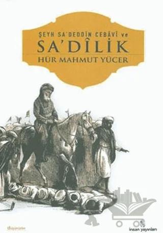 Şeyh Sa’deddin Cebavi ve Sa’dilik
