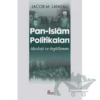 Pan - İslam Politikaları