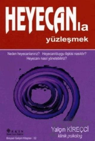 Heyecanla Yüzleşmek