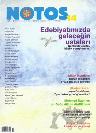 Notos Öykü İki Aylık Edebiyat Dergisi Sayı: 14