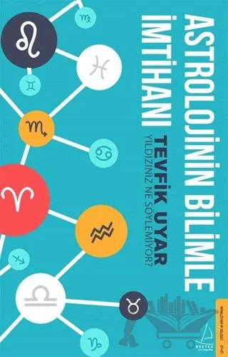 Astrolojinin Bilimle İmtihanı