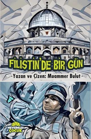 Filistin’de Bir Gün – Muammer Bulut – Mevsimler Kitap kitap kapağı