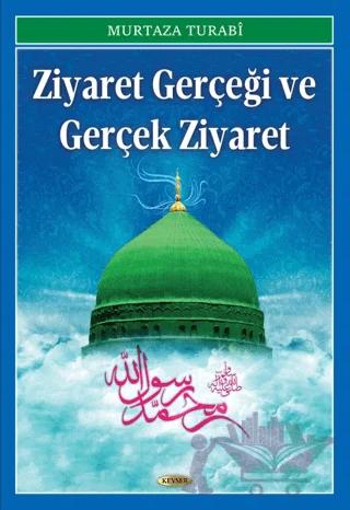 Ziyaret Gerçeği ve Gerçek Ziyaret