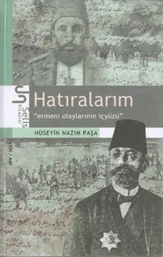 Hatıralarım Ermeni Olaylarının İçyüzü