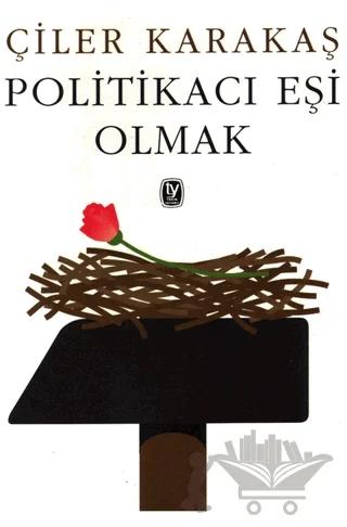 Politikacı Eşi Olmak