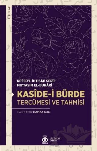 Kaside-i Bürde Tercümesi ve Tahmisi