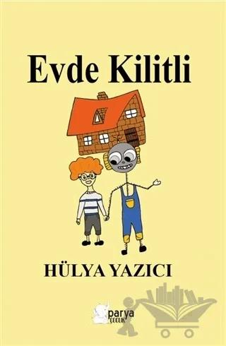 Evde Kilitli