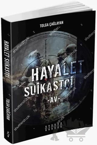 Hayalet Suikastçi - Av