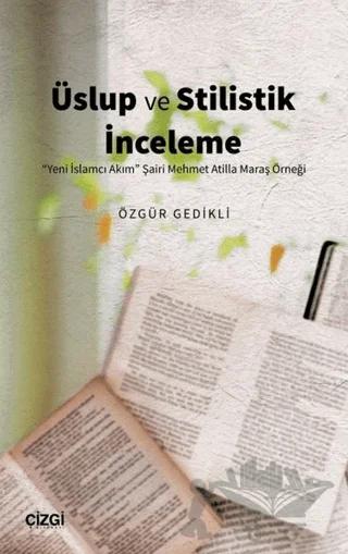 Üslup ve Stilistik İnceleme