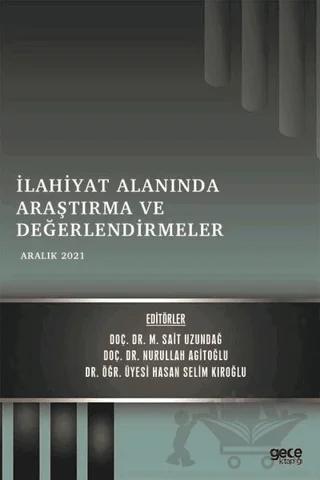 İlahiyat Alanında Araştırma ve Değerlendirmeler - Aralık 2021