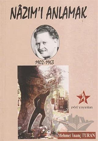 Nazım’ı Anlamak