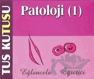 TUS Kutusu Patoloji 1
