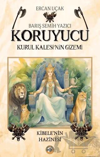 Koruyucu - Kurul Kalesi’nin Gizemi