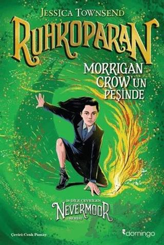 Nevermoor - Ruhkoparan: Morrigan Crow'un Peşinde