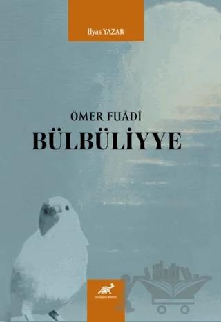 Ömer Fuadi Bülbüliyye