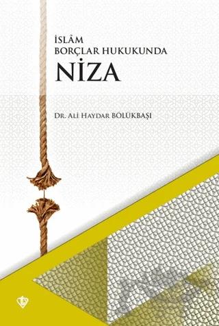 İslam Borçlar Hukukunda Niza