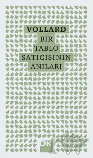 Vollard - Bir Tablo Satıcısının Anıları