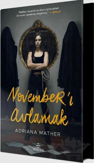November’ı Avlamak