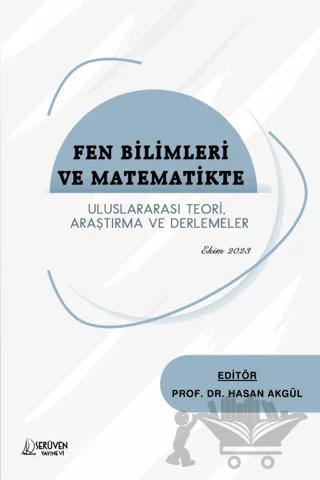 Fen Bilimleri ve Matematikte Uluslararası Teori, Araştırma ve Derlemeler