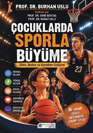 Çocuklarda Sporla Büyüme