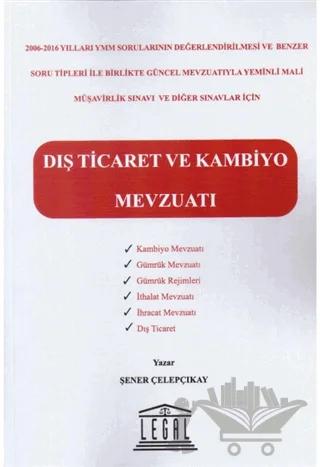 Dış Ticaret ve Kambiyo Mevzuatı