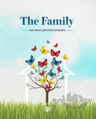 The Family Our Most Precious Treasure (Ailemiz En Değerli Hazinemiz)
