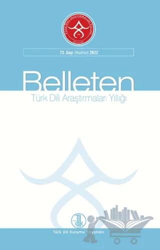 Belleten Sayı : 73