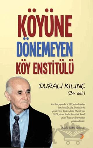 Köyüne Dönemeyen Köy Enstitülü