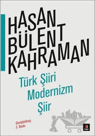 Türk Şiiri Modernizm Şiir
