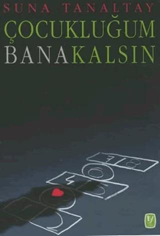 Çocukluğum Bana Kalsın