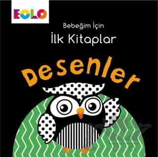 Desenler - Bebeğim İçin İlk Kitaplar