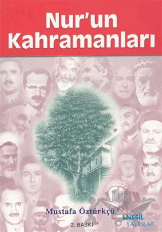 Nur’un Kahramanları