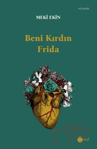 Beni Kırdın Frida