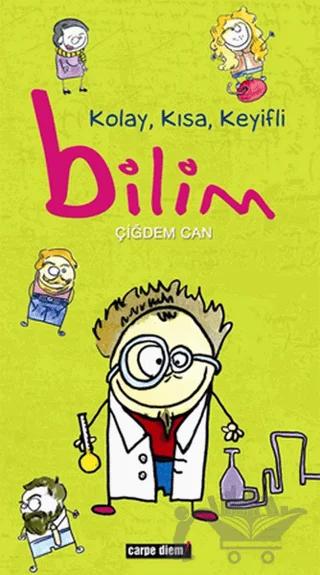 Kolay, Kısa, Keyifli Bilim