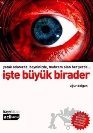 İşte Büyük Birader