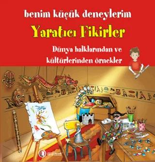 Benim Küçük Deneylerim - Yaratıcı Fikirler