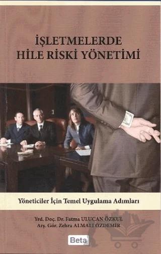 İşletmelerde Hile Riski Yönetimi