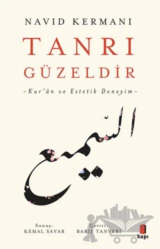 Tanrı Güzeldir - Kur’an ve Estetik Deneyim