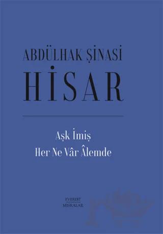 Aşk İmiş Her Ne Var Alemde
