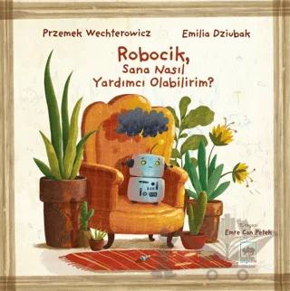 Robocik, Sana Nasıl Yardımcı Olabilirim?